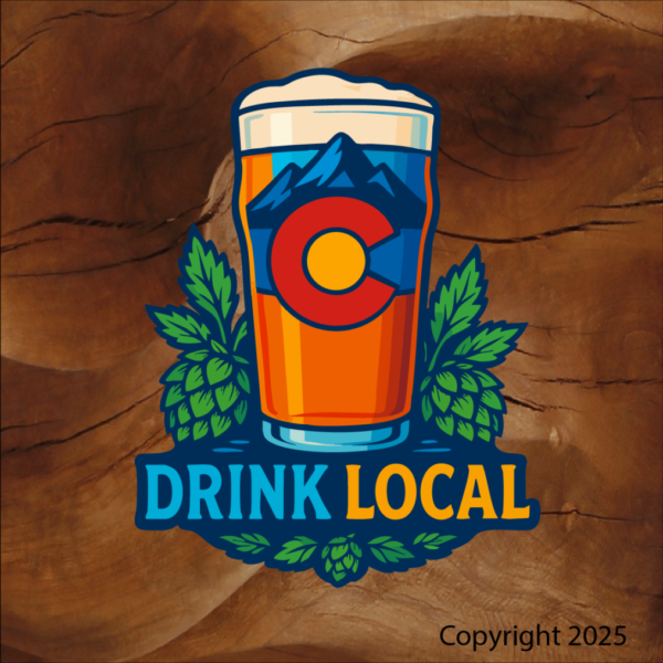Drink Local Colorado Flag Beer Sticker